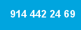 914 442 24 69